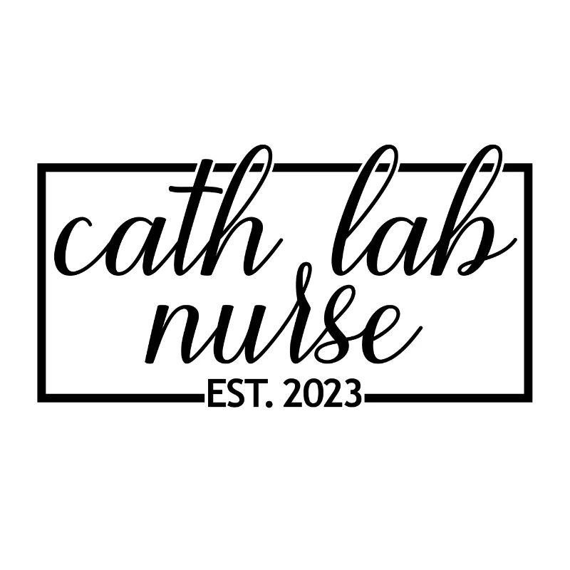 Cath Lab Nurse Est. 2023 Graduated Nursing Student