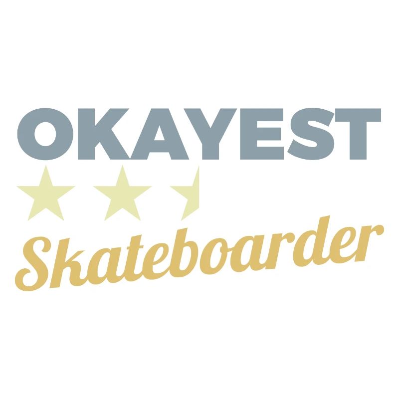 Okayester Skateboarder
