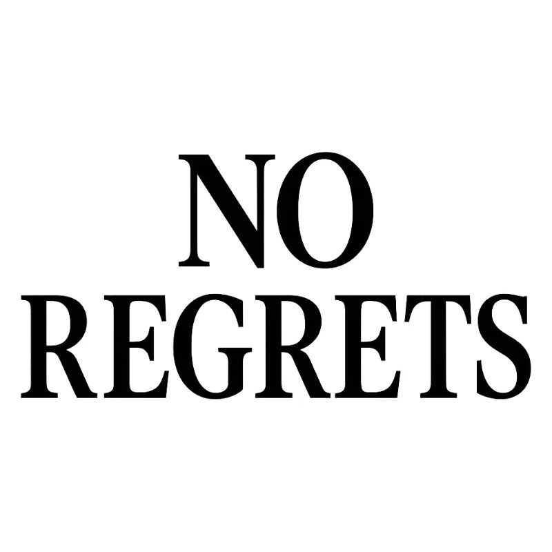 Aucun regret