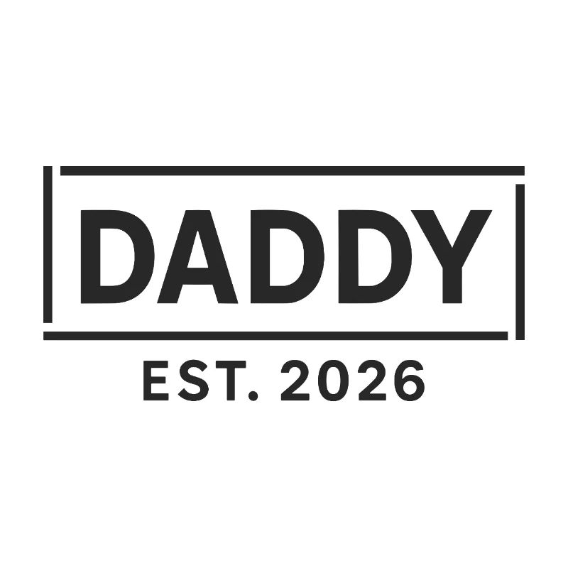 DADDY 2026 Stolzer werdender Vater