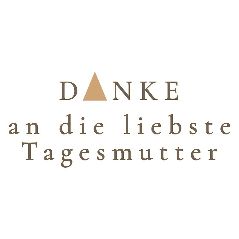 Danke an die liebste Tagesmutter – Geschenk Idee