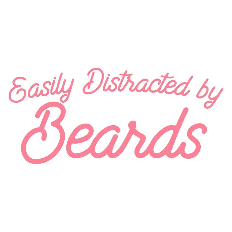 Easily Distracted by Beards