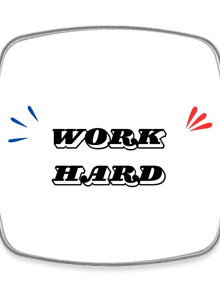 Work Hard Minimal