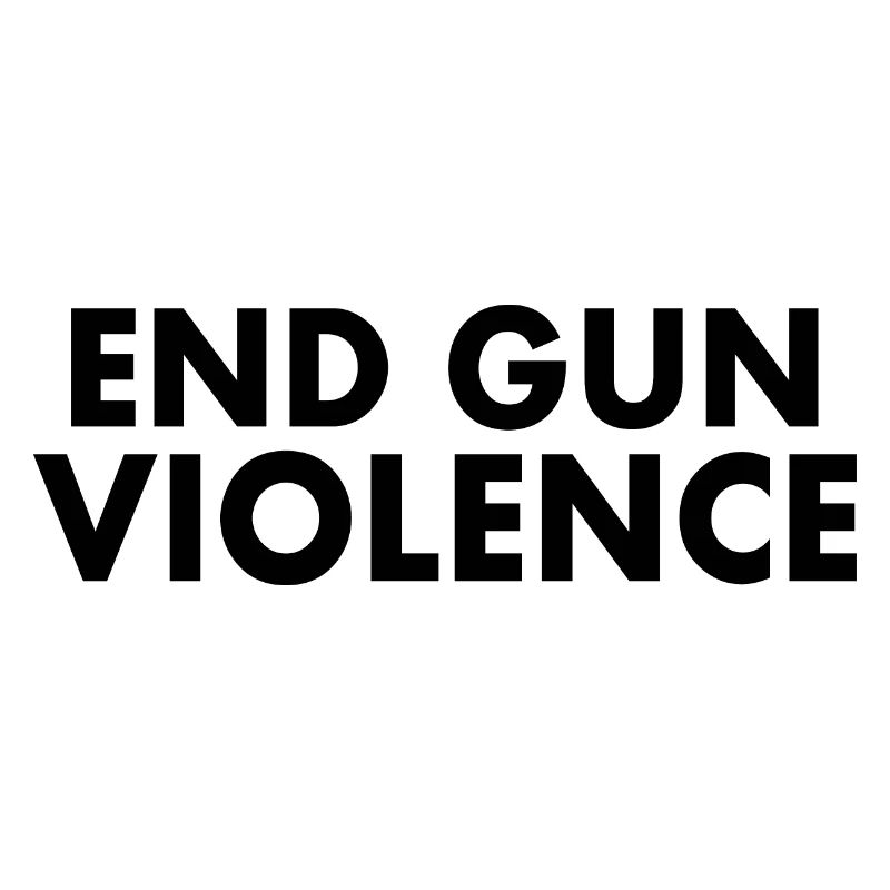 END GUN VIOLENCE