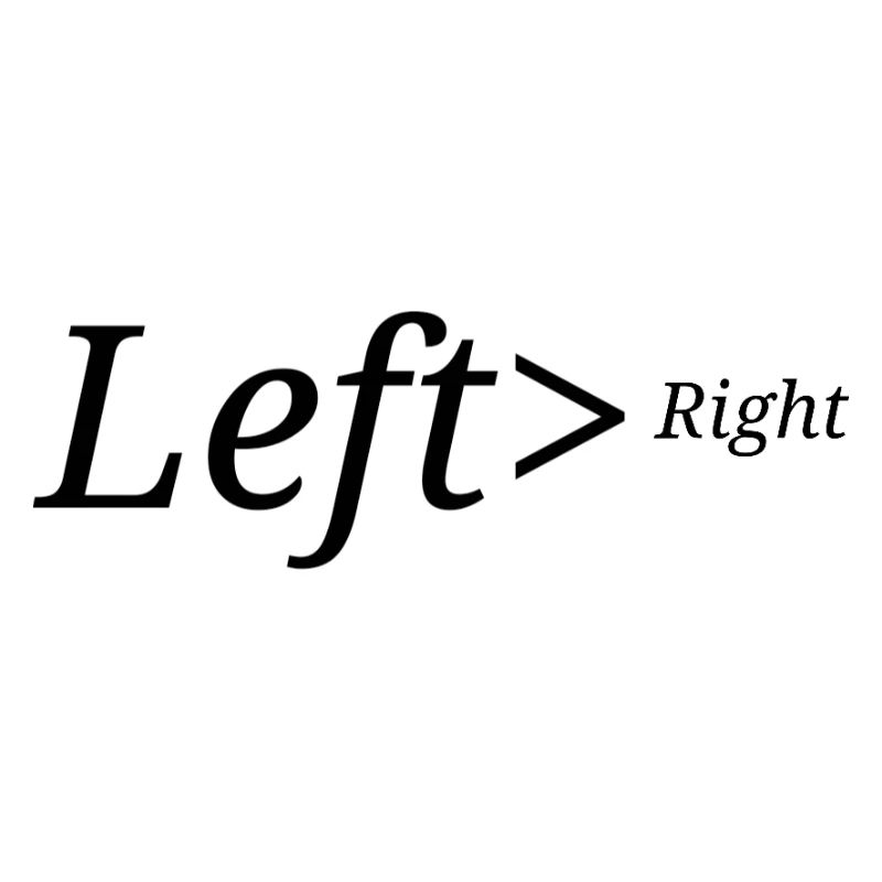 Left>Right