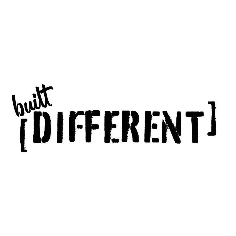Built Different Typografie Statement Spruch