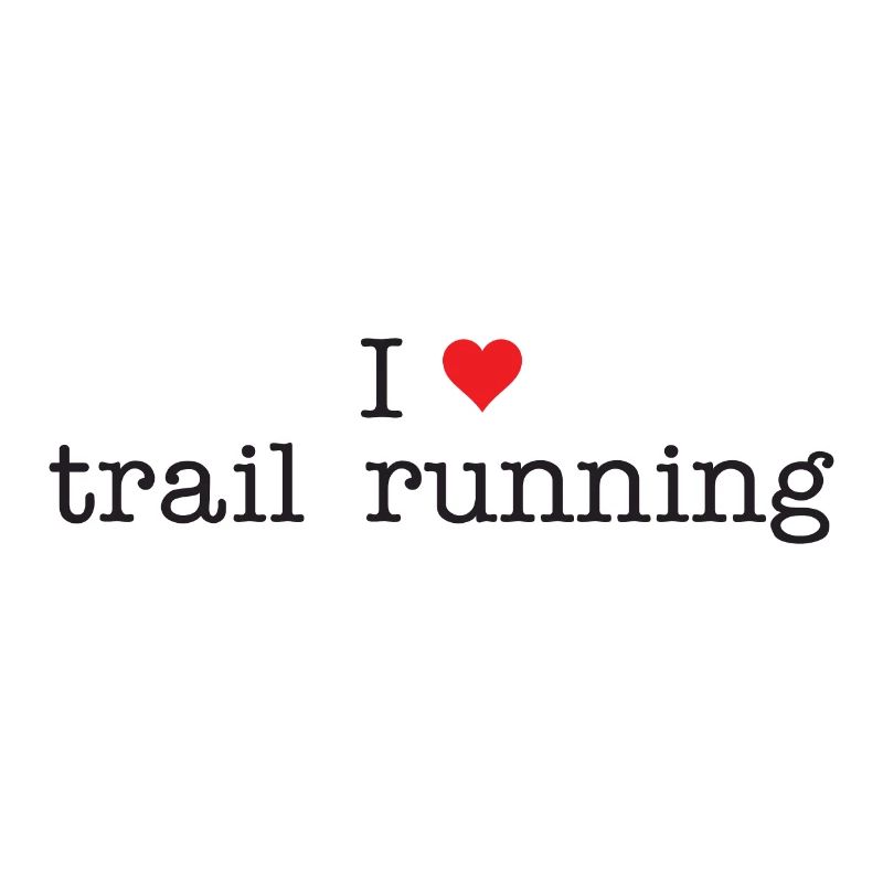 I Love Trail Running