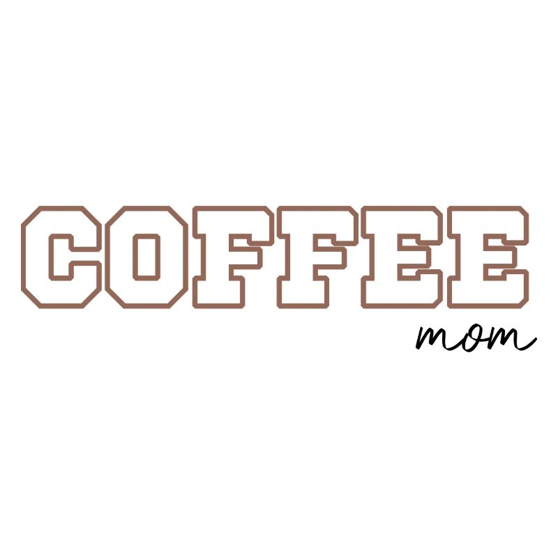 Coffee Mom