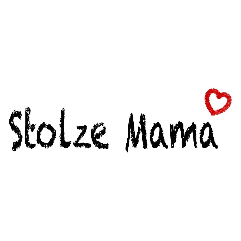 Stolze Mama Muttertag 