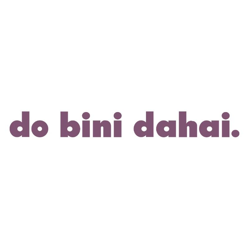 do bini dahai.
