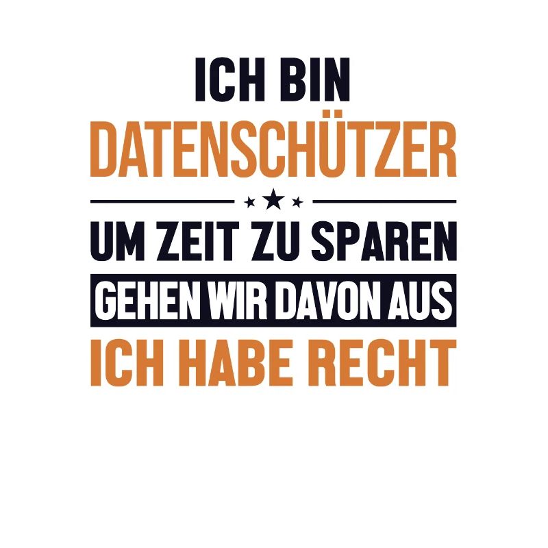 Datenschützer hat immer Recht Datenschützer