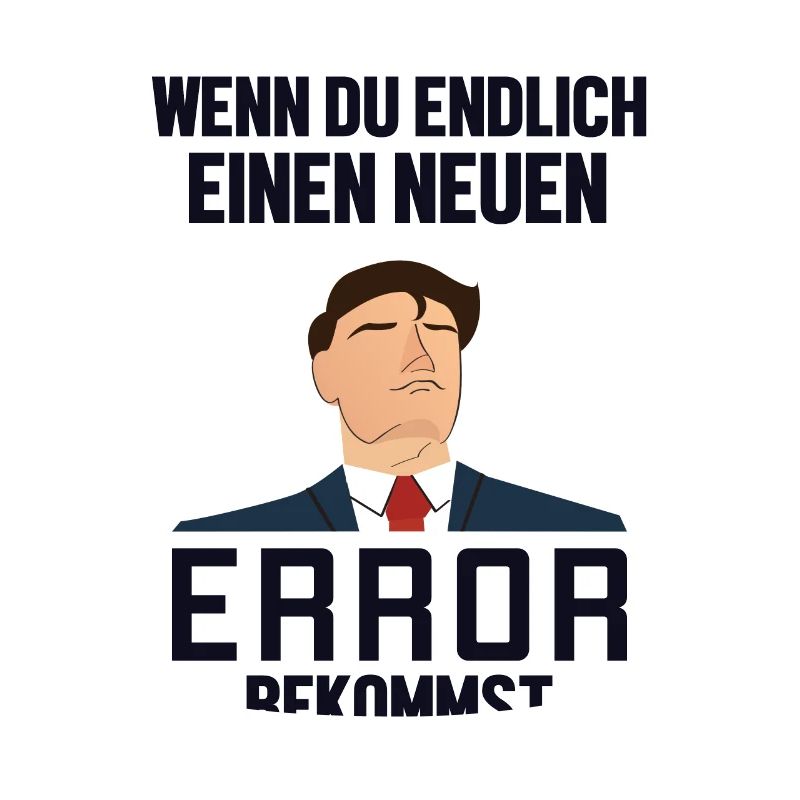 Neuen Error Bekommen Developer Coder Programmierer