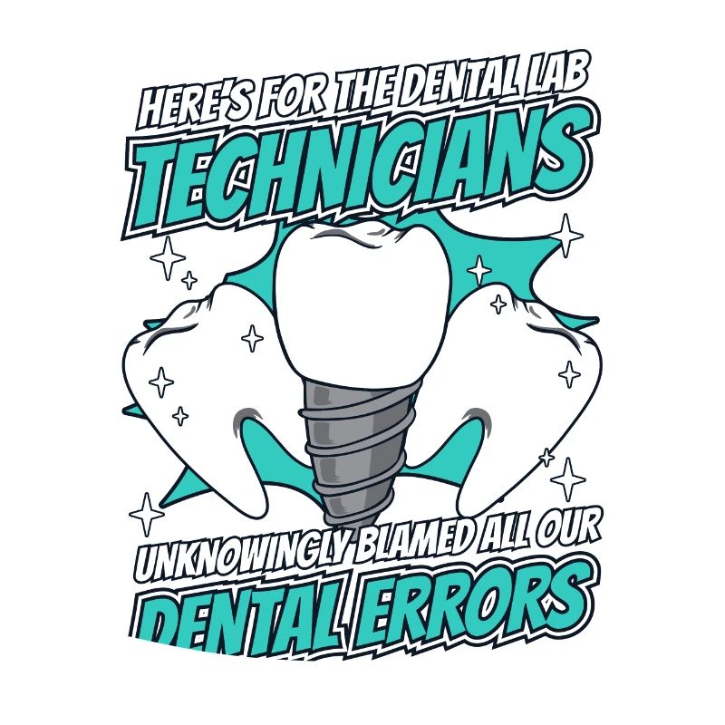 All Our Dental Errors Dental Laboratory Dental Laboratory