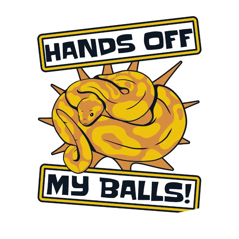 Hands Off My Balls Python Schlange Banana Ball