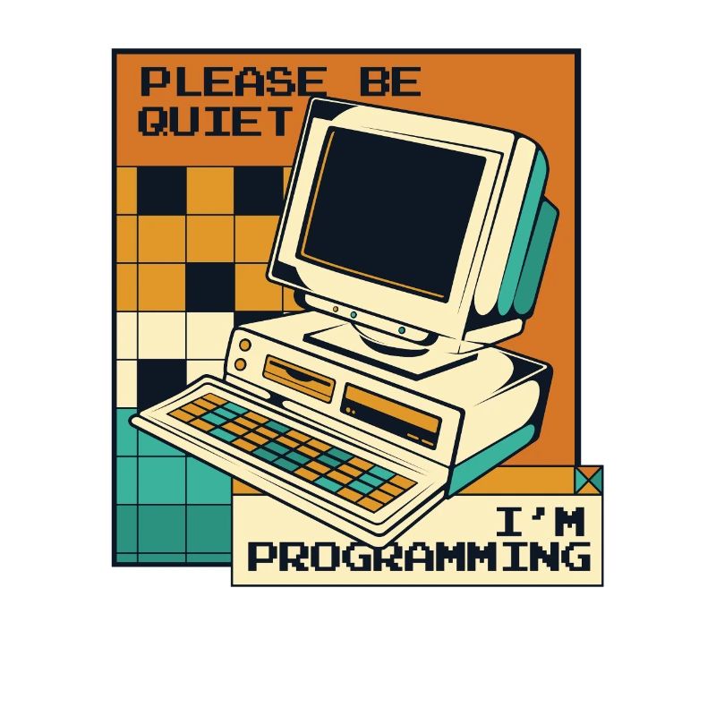 Please Be Quiet Software Engineer Developer