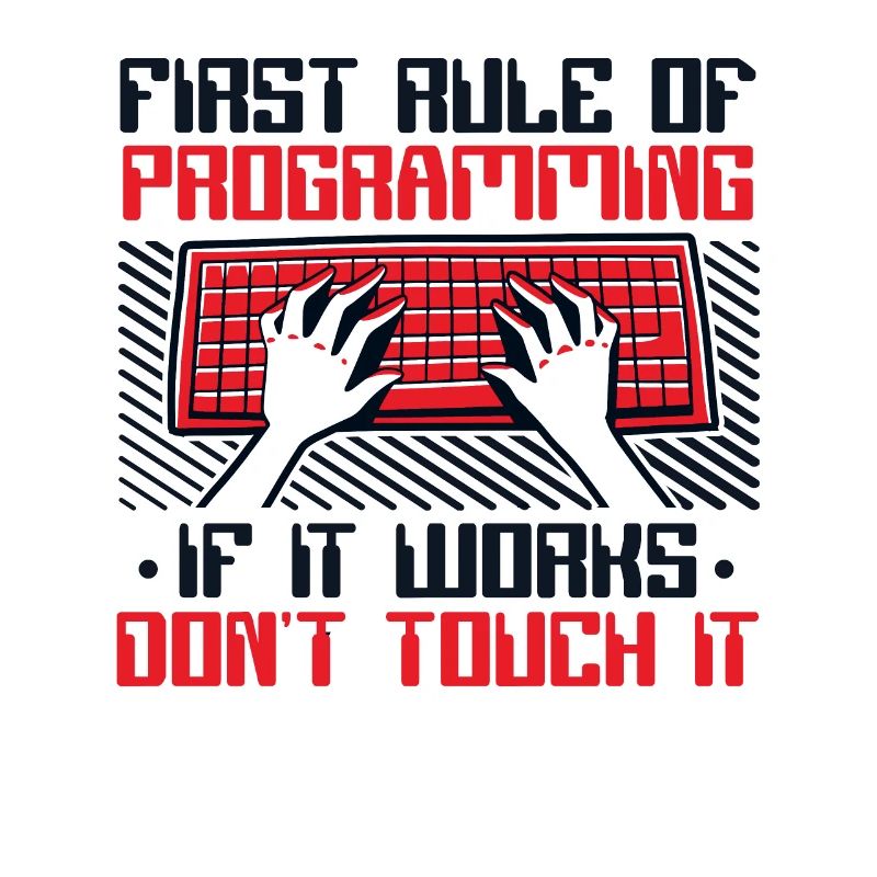 Si cela fonctionne, n’y touchez pas Developer Coder