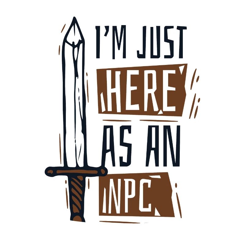 I'm Just Here As An NPC LARPing Weapons Armor