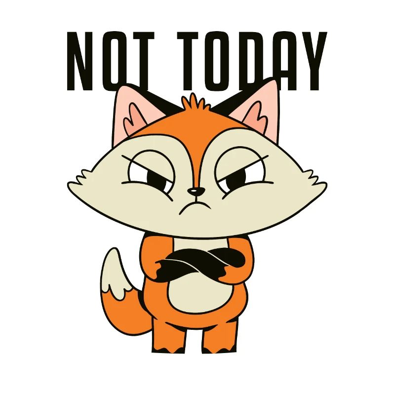 Not Today Canidae Caninae Red Fox Fox Lover Fox