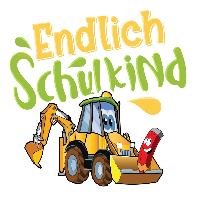 Endlich Schulkind Bagger