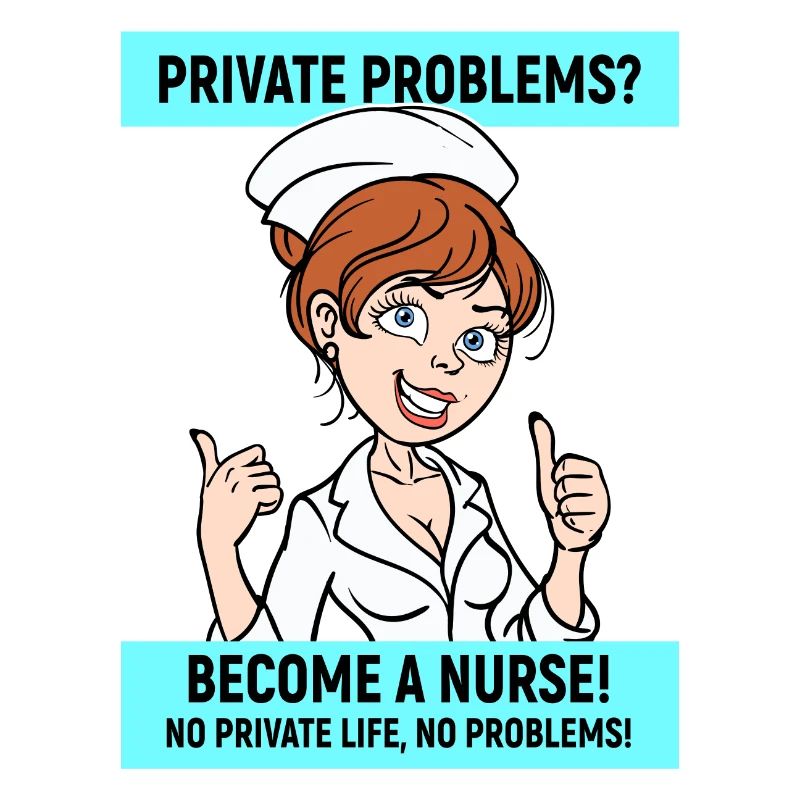 Infirmière, déclaration drôle, profession infirmière
