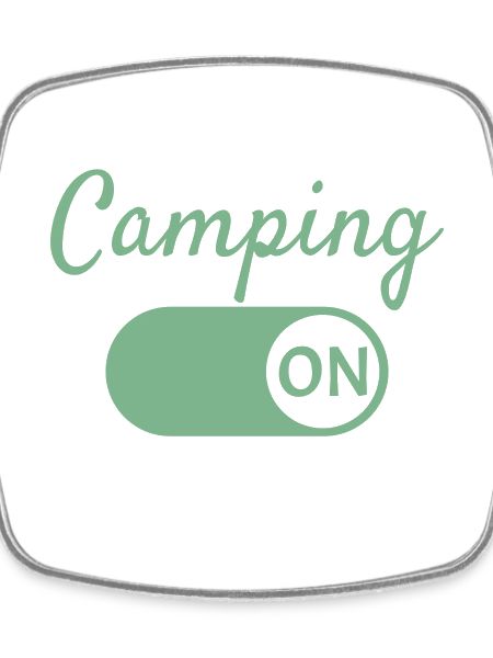 Camping Mode On
