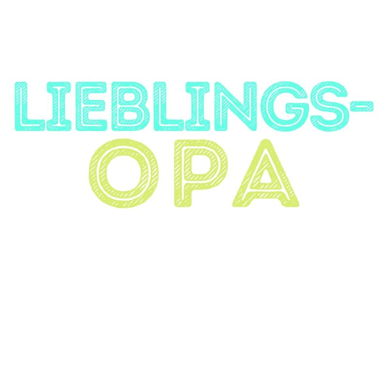 Statement Lieblingsopa Opa Großvater