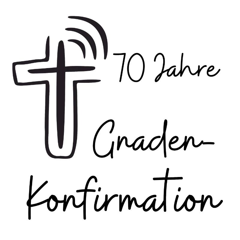 Gnaden-Konfirmation 70 Jahre Jubelkonfirmation