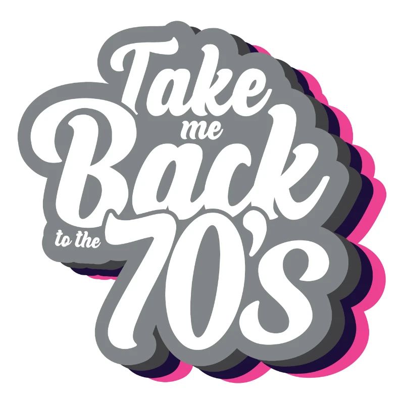 Take Me Back To The 70s