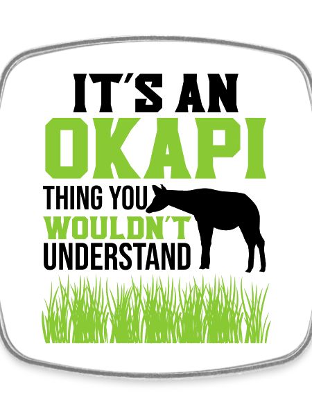 It's an Okapi
