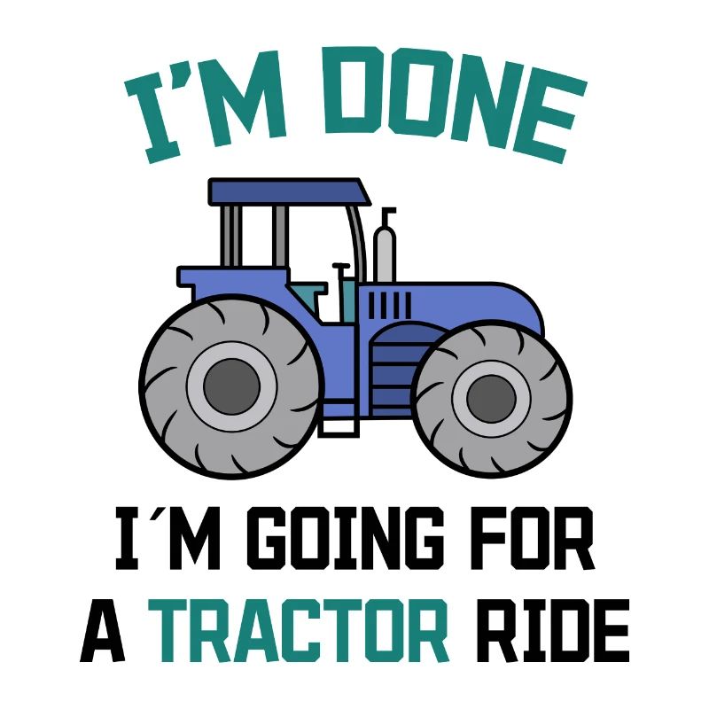 Bauer Traktor Statement Bauernhof Landwirtschaft