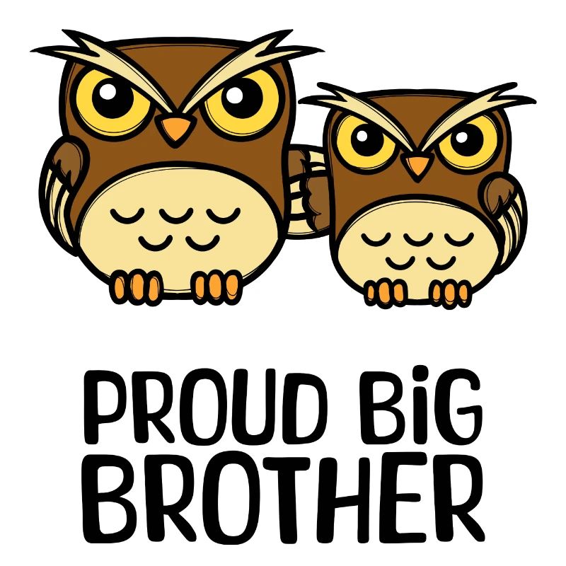 Eule Stolzer Großer Bruder Statement Bruderherz