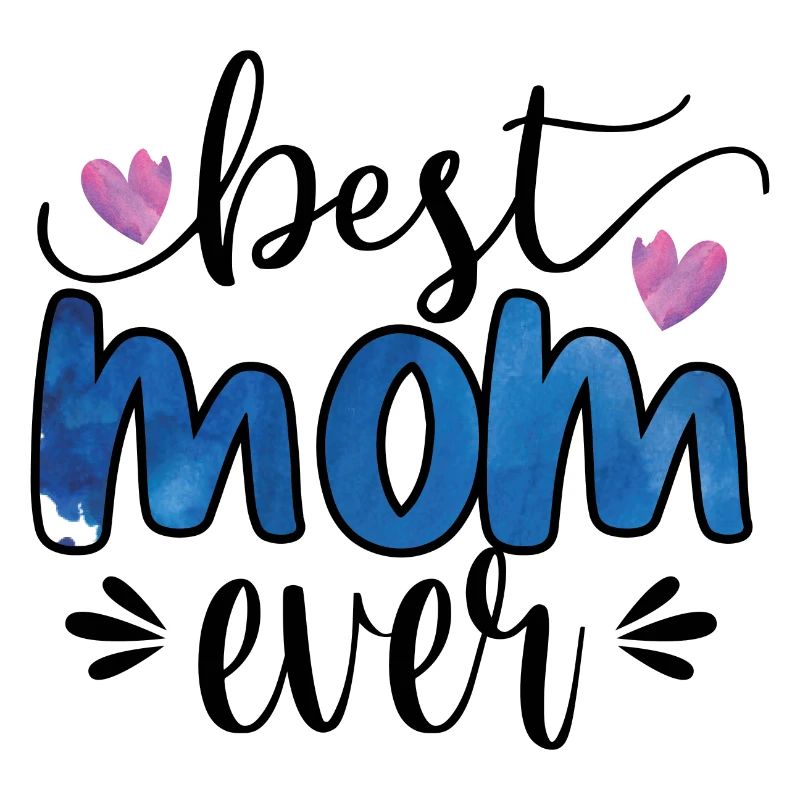 Best Mom Ever