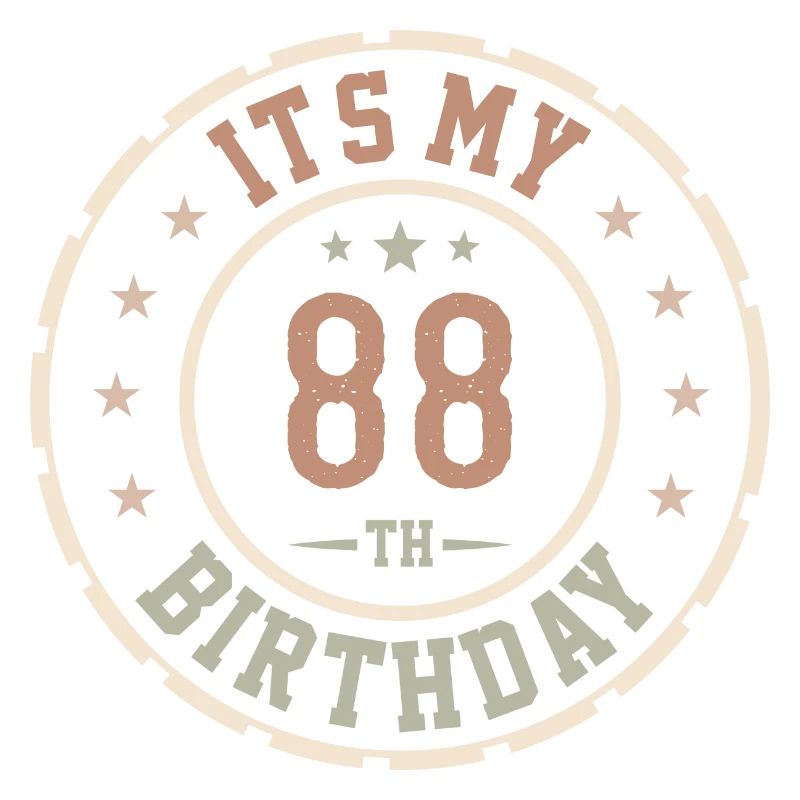 It's My 88th Birthday Gift 88 Years