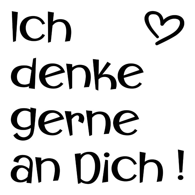Ich denke gerne an Dich - Liebe