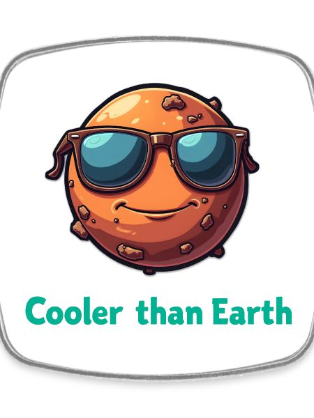 Cooler Than Earth