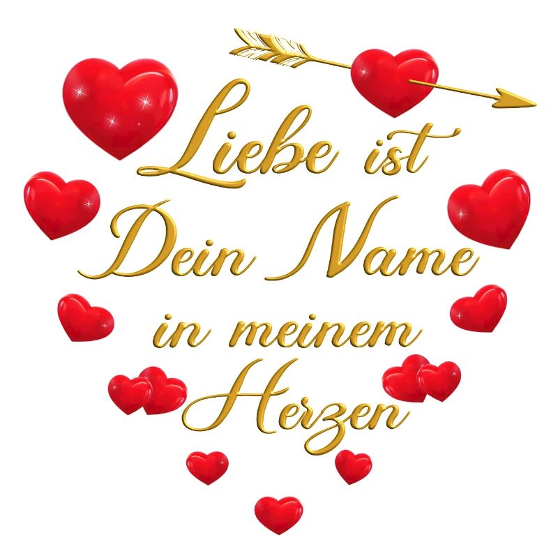 Romantisches Herz-Design - Liebe ist dein Name