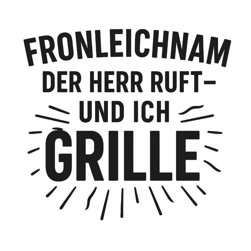 Corpus Christi Grill Saying