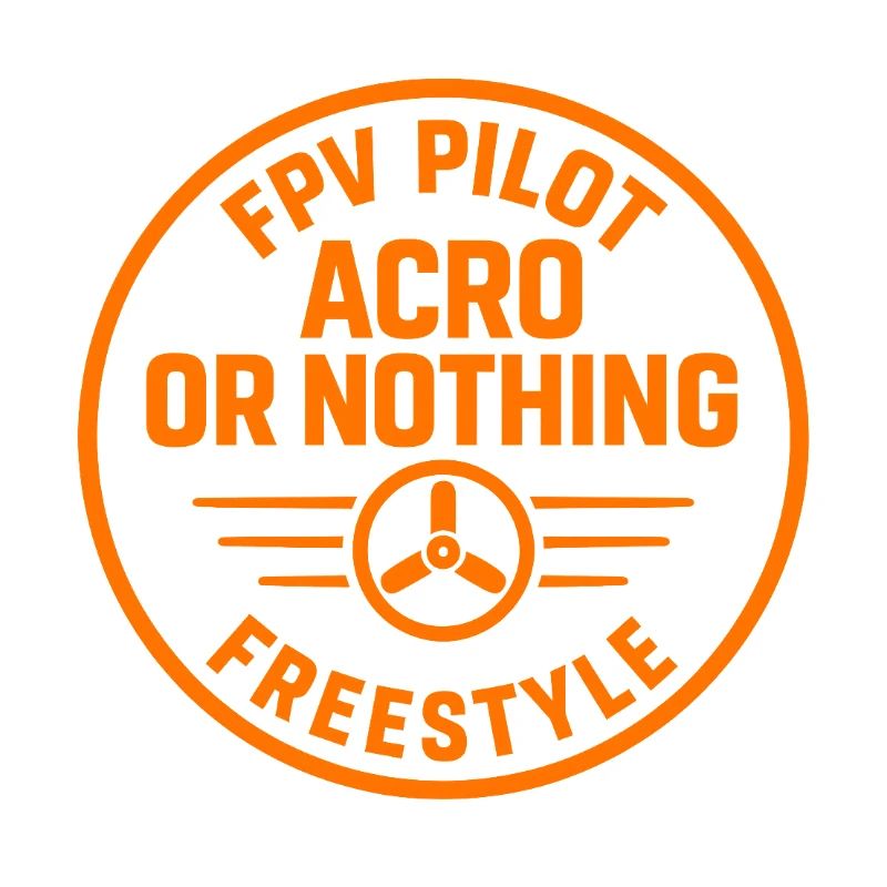 FPV Pilot Acro Freestyle Design