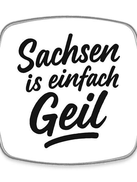 Sachsen_is_einfach_Geil