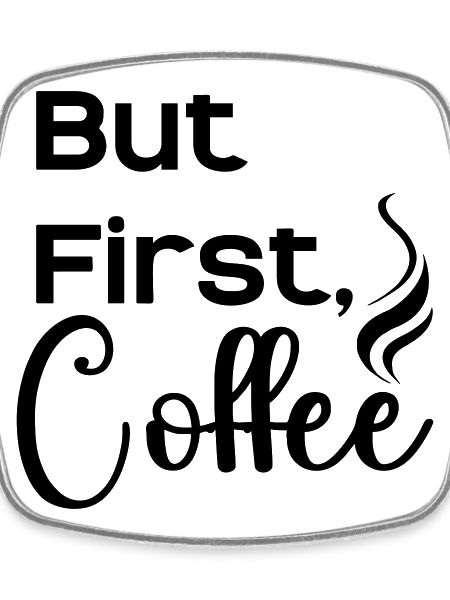 But_First_Coffee_cool