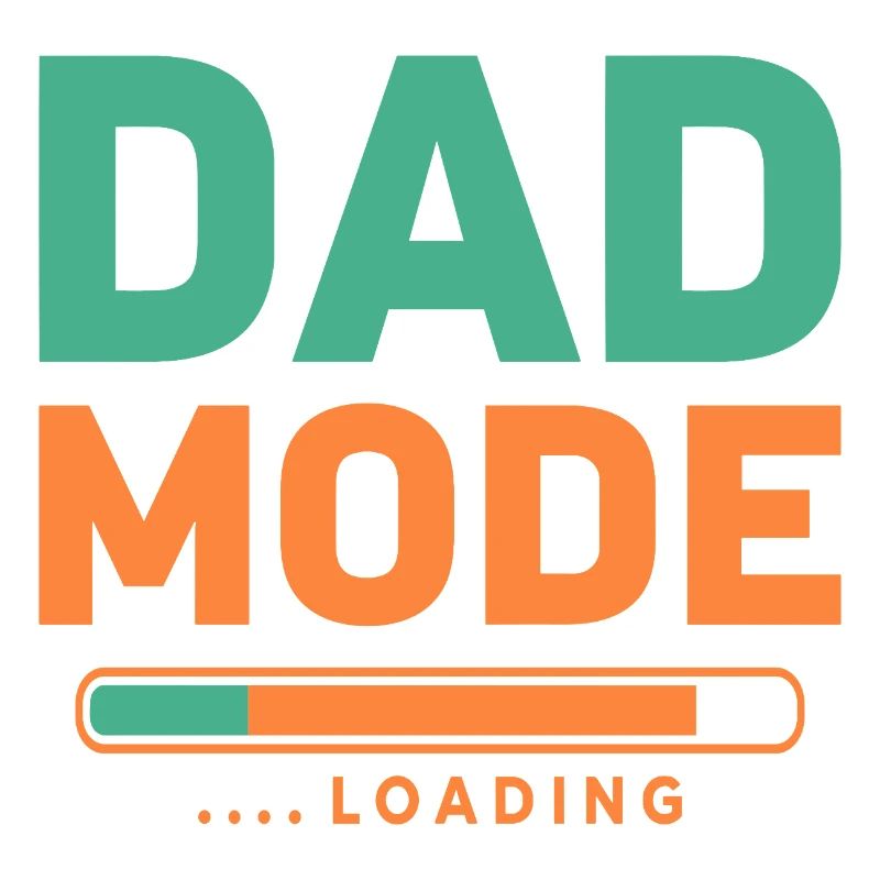 Dad Mode Loading für stolze werdende Väter