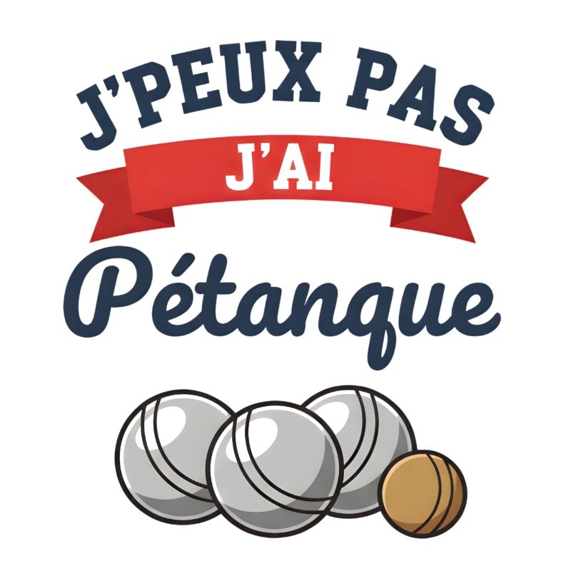 I can't I played pétanque