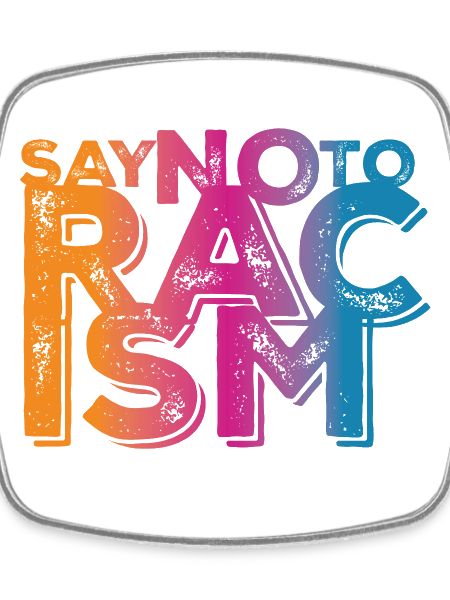 Say No to Racism