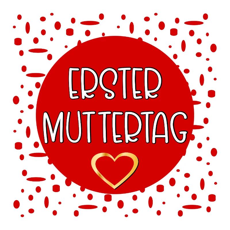 Erster Muttertag Herz