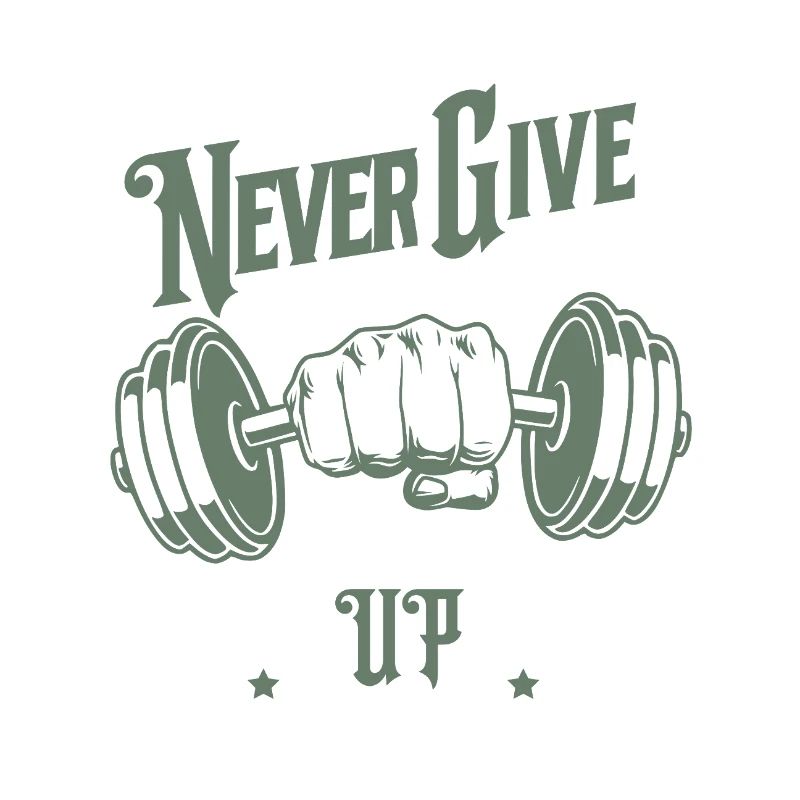 Never Give Up – Motivation & Stärke