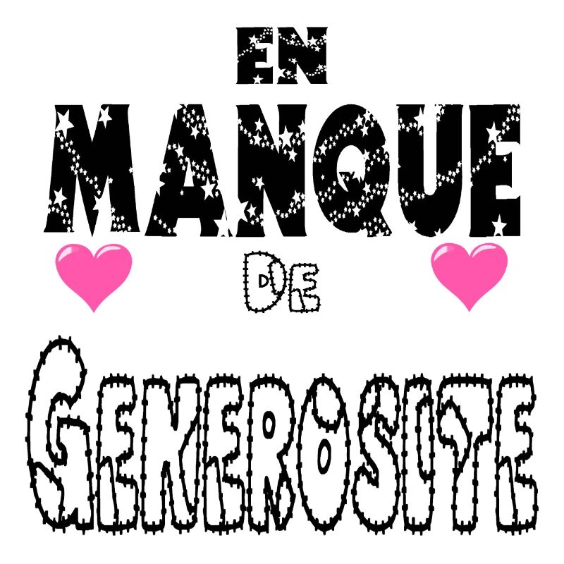 En Manque de Générosité