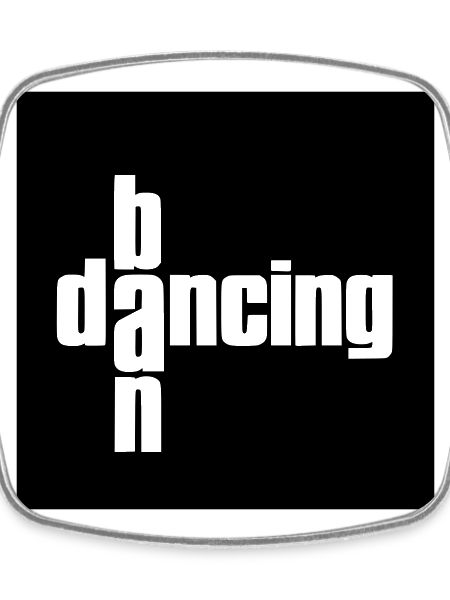 Dacing ban