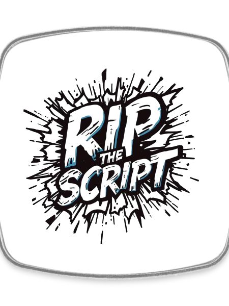 Rip the Script Burst