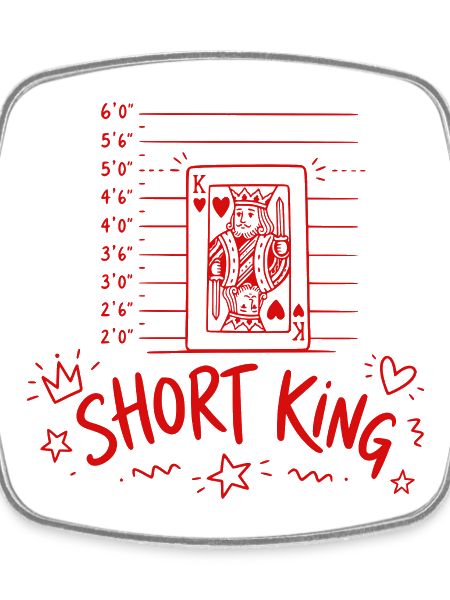 Short King