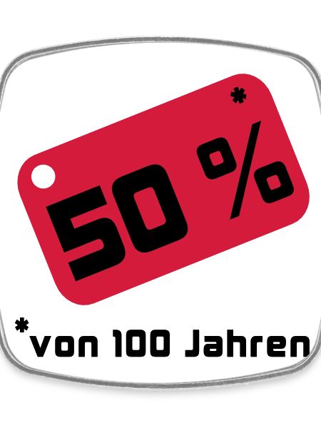 50% ... 100 years